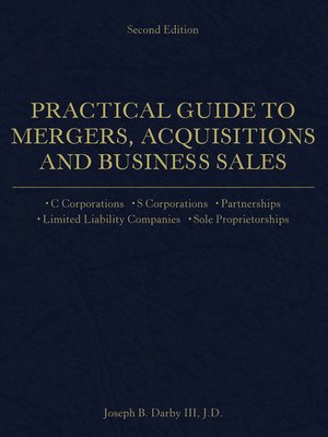 cover image of Practical Guide to Mergers, Acquisitions and Business Sales